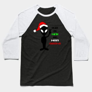 Aliens say peace on earth and merry Christmas Baseball T-Shirt